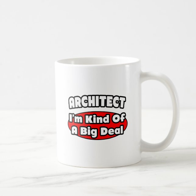 Taza De Café Arquitecto... gran cosa (Derecha)