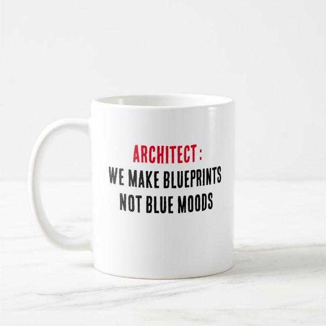 Taza De Café Arquitecto Hacemos planos, no estados de ánimo azu (Izquierda)