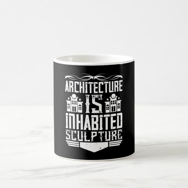Taza De Café Arquitecto - La Arquitectura Es Escultura Habitada (Centro)