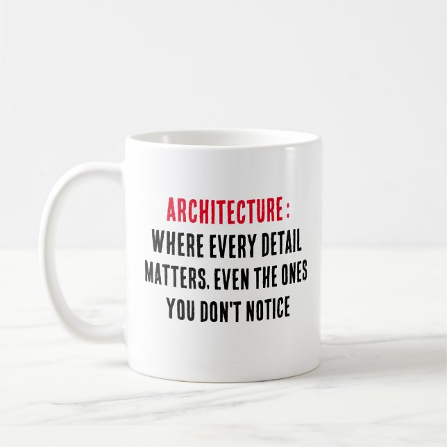 Taza De Café Arquitectura Donde cada detalle importa, incluso e (Izquierda)