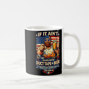 Taza De Café Arreglado con cinta adhesiva y cerveza - 250 años