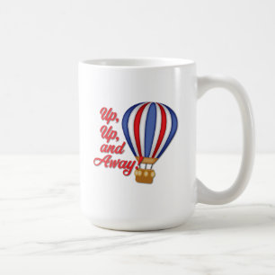 Taza De Café Arriba, arriba y lejos
