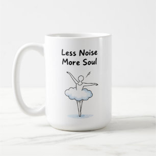 Taza De Café Arte de cita del alma de bailarín de ballet minima