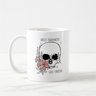 Taza De Café Arte de cráneo floral gótico "Hola oscuridad"
