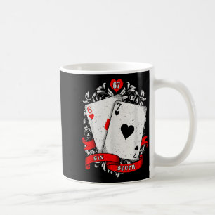 Taza De Café Arte de tarjeta de meme 67 Ker Mano afortunada Dis
