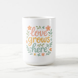 Taza De Café Arte de tipografía Cottagecore donde Crece el Amor