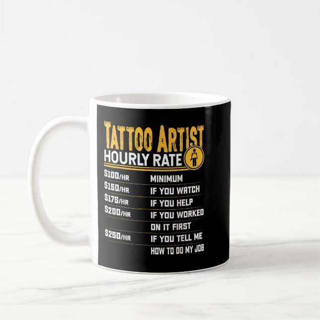 Taza De Café Artista de tatuajes por hora califica a artista de (Izquierda)