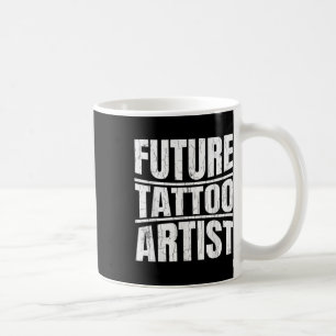 Taza De Café Artista del tatuaje futuro divertido tatuaje tatua