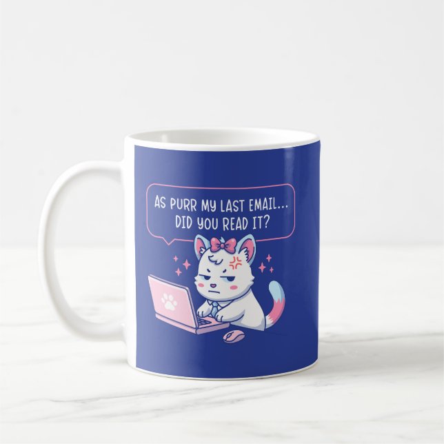 Taza De Café As Purr My Last Email - Funny Cat Office Humor (Izquierda)