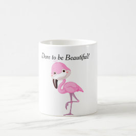 Taza De Café Asalte el atrevimiento de usted ser hermoso -