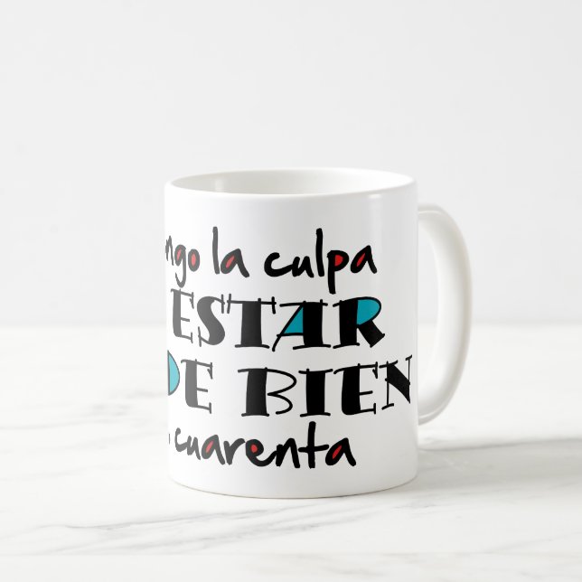 Taza De Café Así de bien a los 40 (Anverso derecho)