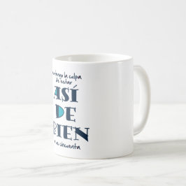 Taza De Café Así de bien a los 50