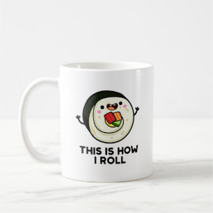 Taza De Café Así Es Como Pun Sushi Funny