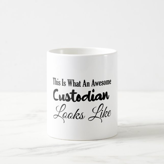 Taza De Café Así Es Como Se Ve Un Custodio Increíble (Centro)