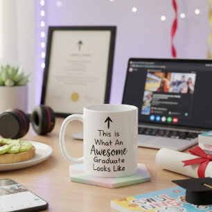Taza De Café Así es como se ve un graduado increíble