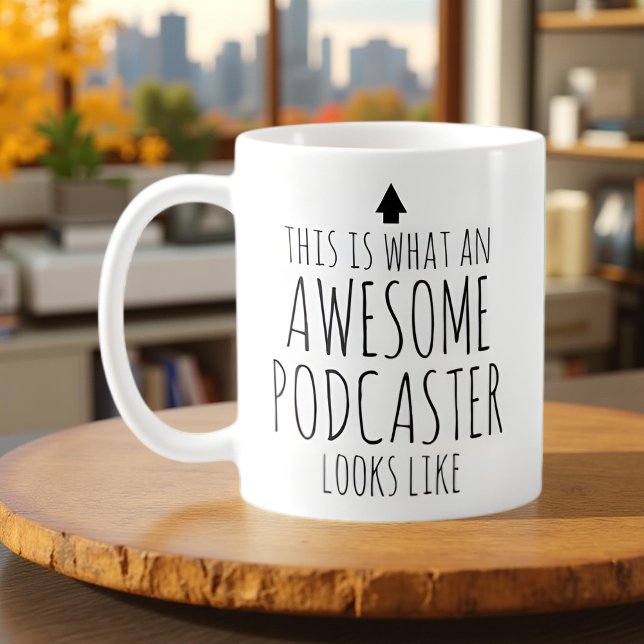 Taza De Café Así es como se ve un impresionante podcaster (Subido por el creador)