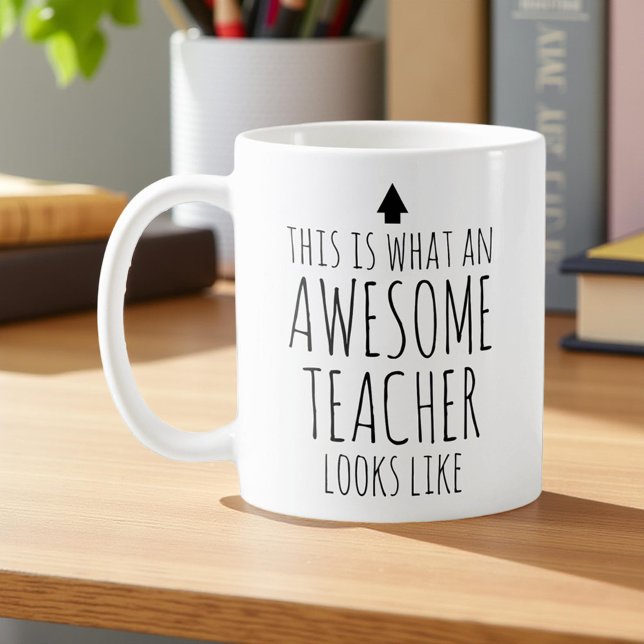 Taza De Café Así es como se ve un impresionante profesor (Subido por el creador)