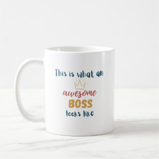 Taza De Café Así es como se ve un jefe increíble