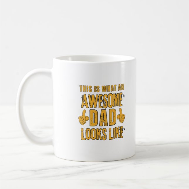 Taza De Café Así es como se ve un papá alucinante (Izquierda)