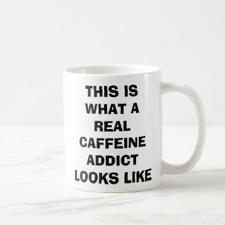 Taza De Café Así Se Ve Un Verdadero Adicto A La Cafeína Mug