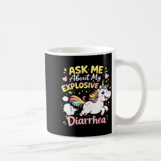 Taza De Café Ask about explosive diarrhea funny poop meme