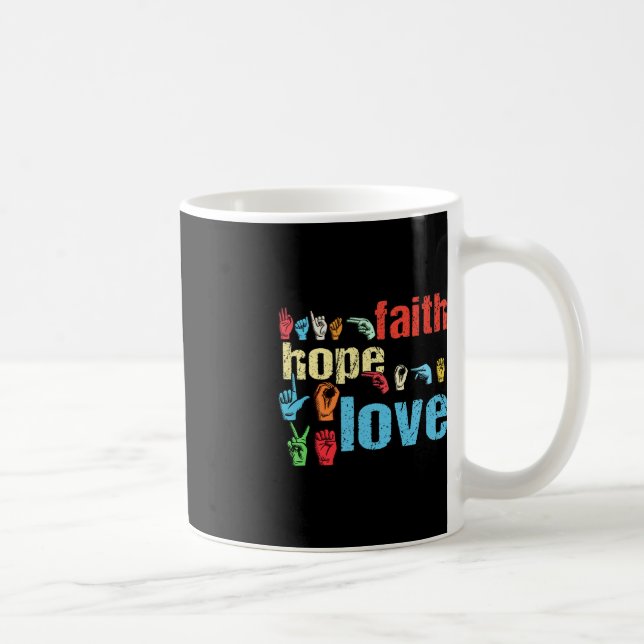Taza De Café ASL Faith Hope Love American Rótulo Language Chris (Derecha)