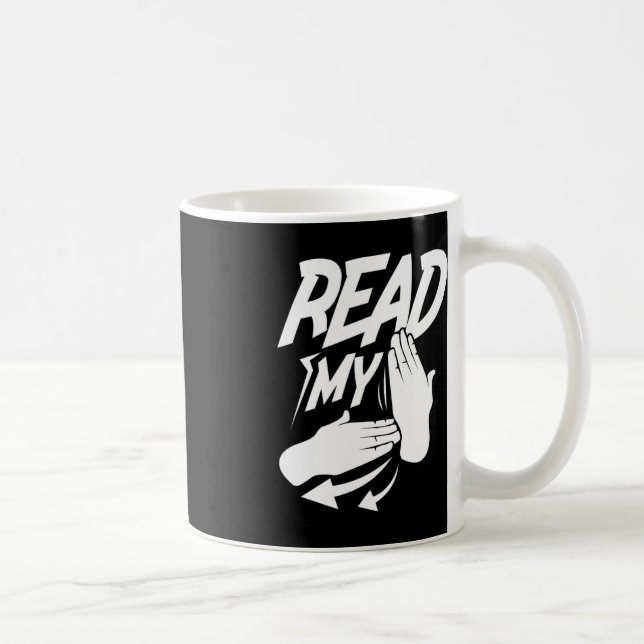 Taza De Café ASL Leer mi Rótulo americano sordo (Derecha)