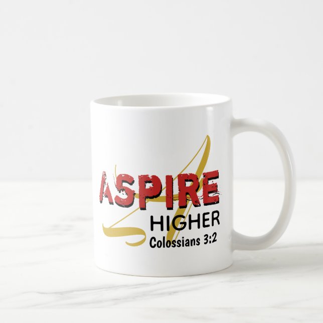 Taza De Café ASPIRE cristiano inspirador MÁS ALTO (Derecha)