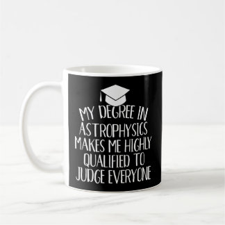 Taza De Café Astrofísica Graduación mayor