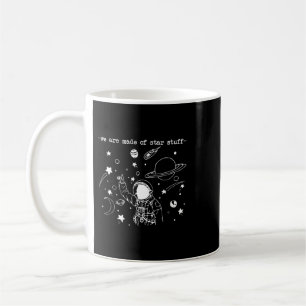 Taza De Café Astronomía Amante Estamos Hechos Estrella Cosas Es
