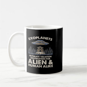 Taza De Café Astronomía Lover Ultimate Vacation Destination Exo