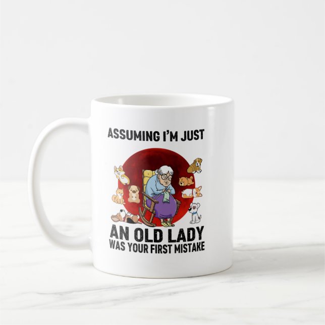Taza De Café Asumiendo Que Soy Una Camisa De Ald Lady (Izquierda)