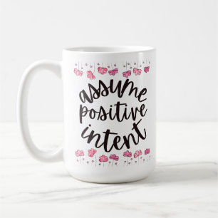 Taza De Café Asumir Intención Positiva