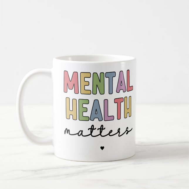 Taza De Café Asuntos de salud mental | Concienciación sobre la  (Izquierda)
