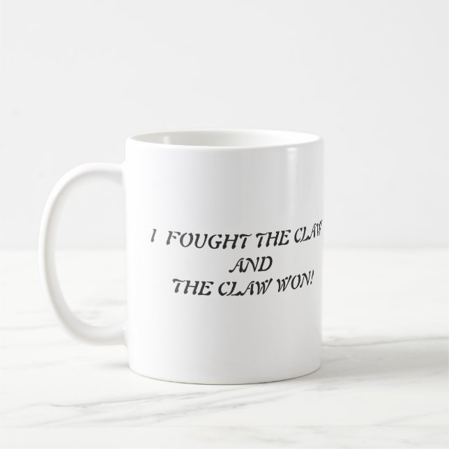 Taza De Café Atrapado El Claw Ganó El Café (Izquierda)