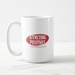 Taza De Café Atrayendo Positivos Suerte Buena Solo Tipografía D
