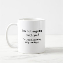 Attitude coffee mug. Sabes que tengo razón.