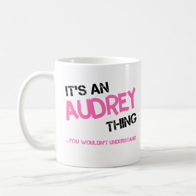 Taza De Café Audrey cosa que no entenderías el nombre (Izquierda)