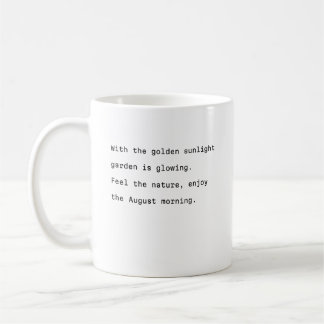 Taza De Café august coffee mug typography poetic garden