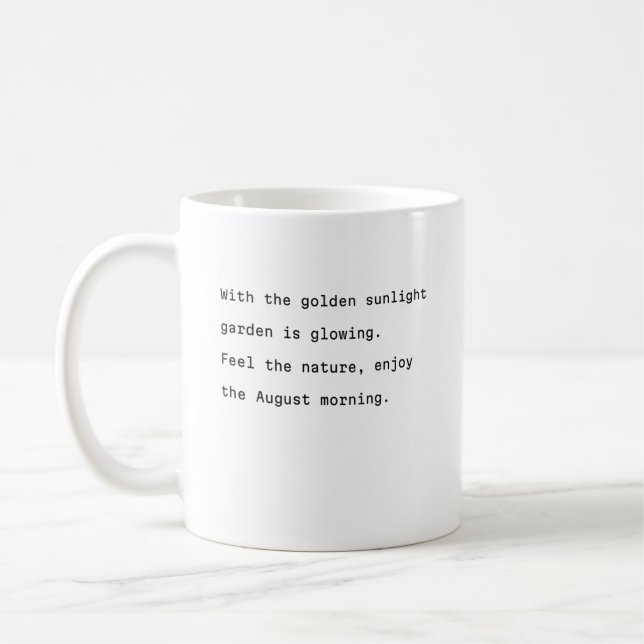 Taza De Café august coffee mug typography poetic garden (Izquierda)