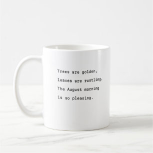 Taza De Café august coffee mug typography poetic golers