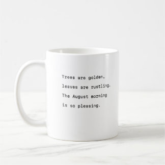Taza De Café august coffee mug typography poetic golers