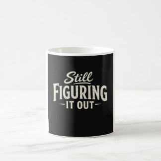 Taza De Café Aún Descubriéndolo 