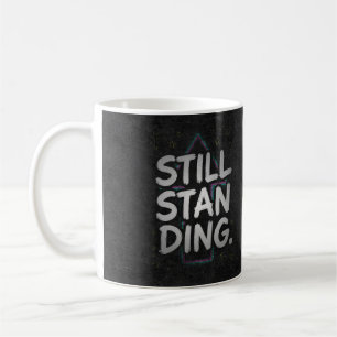 Taza De Café Aún en Pie