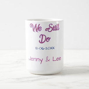 Taza De Café Aún hacemos boho retro s rosa marrón nombre fecha