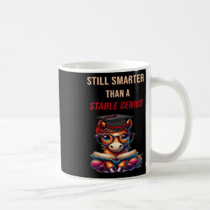 Taza De Café Aún más inteligente que un genio estable divertido