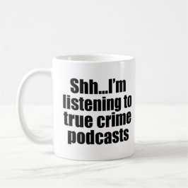 Taza De Café Auténtico crimen Podcast Humor para fans Mug