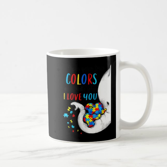 Taza De Café Autism Awareness Women Kid Acceptance I See Your T (Derecha)