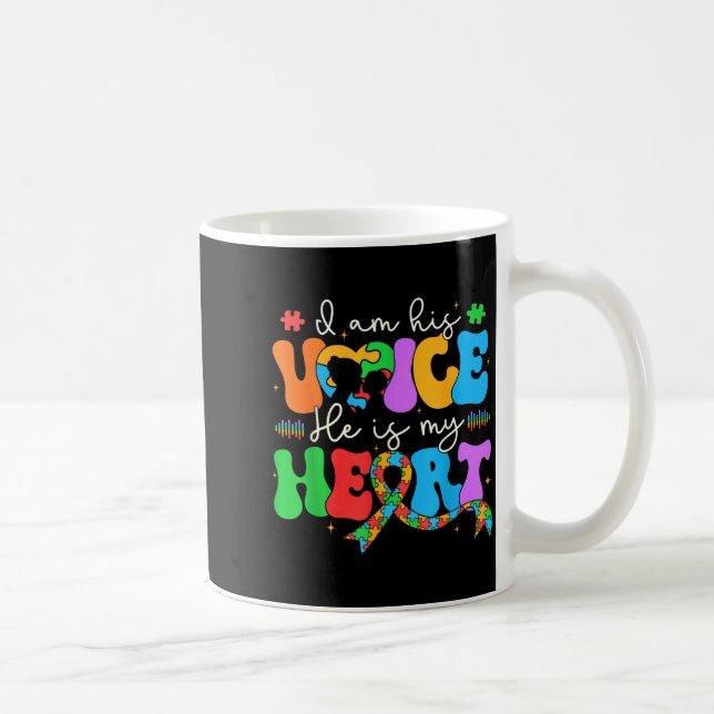 Taza De Café Autism Mom I'm His Voice He Is My Heart Autism Awa (Derecha)