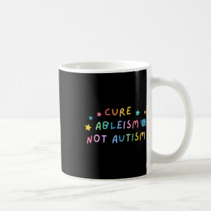 Taza De Café Autismo Conciencia Curar Ableísmo No Autismo